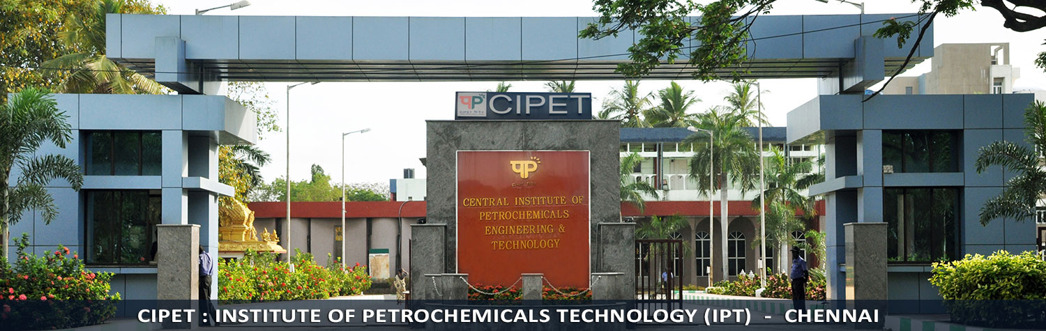 CIPET : IPT - Chennai