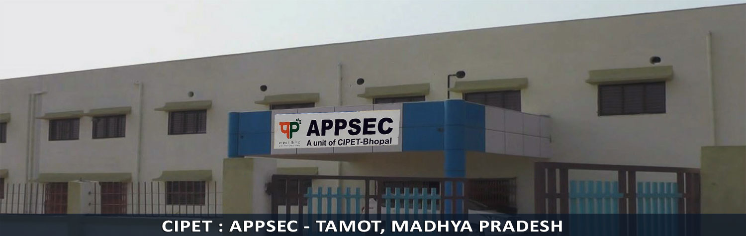 CIPET : APPSEC - Tamot, Madhya Pradesh